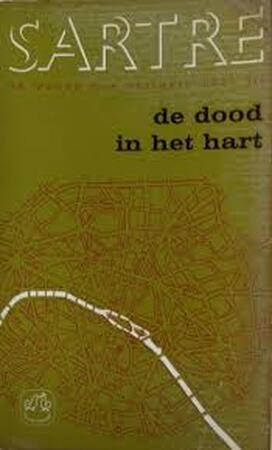De dood in het hart - Jean-Paul Sartre De dood in het hart - Jean-Paul Sartre