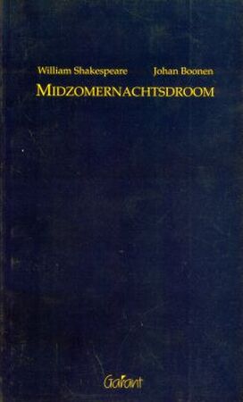 Midzomernachtsdroom - W. Shakespeare Midzomernachtsdroom - W. Shakespeare
