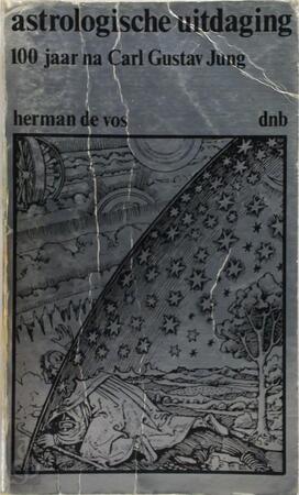 Astrologische uitdaging - Herman de Vos, Carl Gustav Jung Astrologische uitdaging - Herman de Vos, Carl Gustav Jung