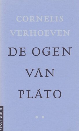 De ogen van Plato - C. Verhoeven De ogen van Plato - C. Verhoeven