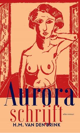 Aurora schrijft - H.M. van den Brink Aurora schrijft - H.M. van den Brink
