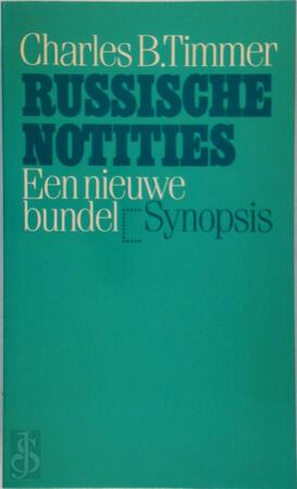 Russische notities - Charles B. Timmer Russische notities - Charles B. Timmer