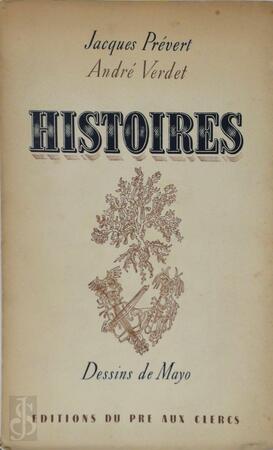 Histoires - Jacques Prévert, André Verdet, Mayo