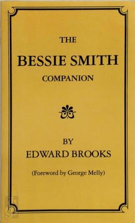The Bessie Smith companion - Edward Brooks The Bessie Smith companion - Edward Brooks