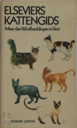 Elseviers kattengids - Howard Loxton, Stephen Bruin, Peter Warner Elseviers kattengids - Howard Loxton, Stephen Bruin, Peter Warner
