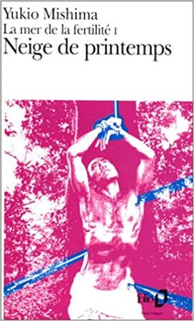 Neige de printemps - Yukio Mishima Neige de printemps - Yukio Mishima