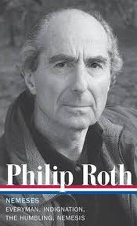 Nemeses: everyman / indignation / the humbling / nemesis - Philip Roth Nemeses: everyman / indignation / the humbling / nemesis - Philip Roth