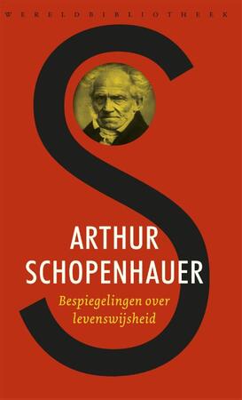 Bespiegelingen over levenswijsheid - Arthur Schopenhauer Bespiegelingen over levenswijsheid - Arthur Schopenhauer