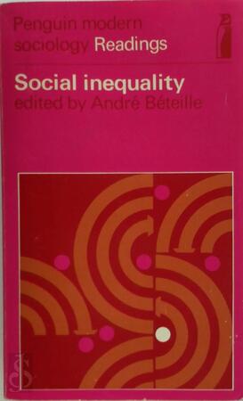 Social Inequality - [Ed.] André Béteille