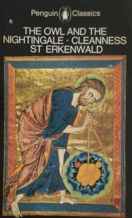 The Owl and the nightingale ; Cleanness ; St. Erkenwald - Brian Stone The Owl and the nightingale ; Cleanness ; St. Erkenwald - Brian Stone