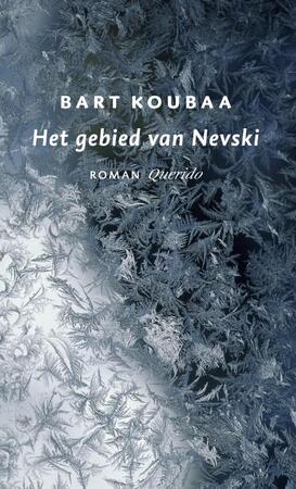 Het gebied van Nevski - Bart Koubaa Het gebied van Nevski - Bart Koubaa
