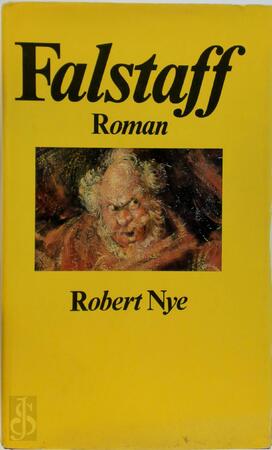 Falstaff - Robert Nye Falstaff - Robert Nye