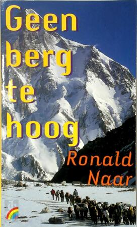 Geen berg te hoog - Ronald Naar Geen berg te hoog - Ronald Naar