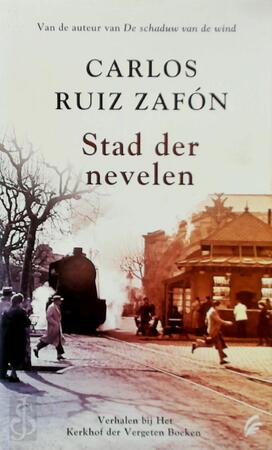 Stad der nevelen - Carlos Ruiz Zafón