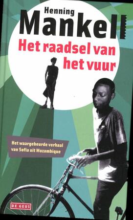 Het raadsel van het vuur - Henning Mankell Het raadsel van het vuur - Henning Mankell