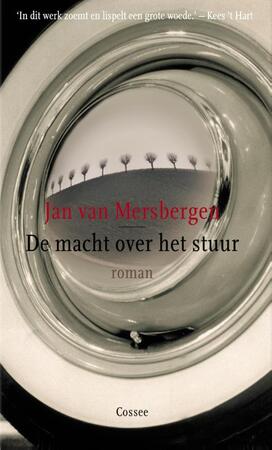 De macht over het stuur - Jan van Mersbergen De macht over het stuur - Jan van Mersbergen