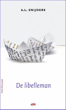 De libelleman - A.L. Snijders De libelleman - A.L. Snijders