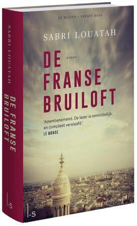De Franse bruiloft - Sabri Louatah De Franse bruiloft - Sabri Louatah
