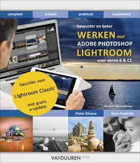 Werken met lightroom classic - Pieter Dhaeze, Hans Frederiks (ISBN 9789463560344)