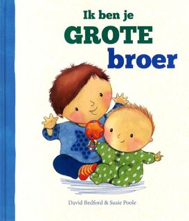 Ik ben je grote broer - David Bedford (ISBN 9781472362223)