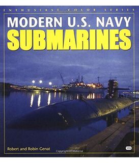 Modern U. S. Navy Submarines - Robert Genat, Robin Genat (ISBN 9780760302767)