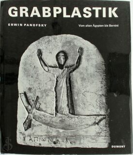 Grabplastik - Erwin Panofsky (ISBN 9783770131235)