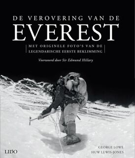 De verovering van de Everest - George Lowe, Huw Lewis-Jones (ISBN 9789491301353)