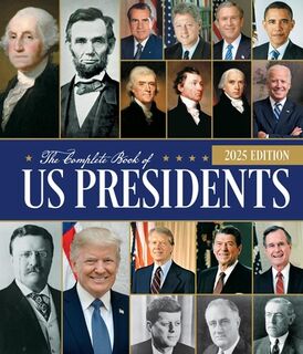 The Complete Book of US Presidents, Fifth Edition - Bill Yenne (ISBN 9780785846550)