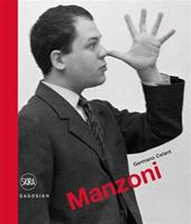 Manzoni : a retrospective - Germano Celant (ISBN 9788857200507)