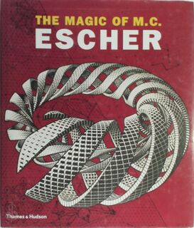The Magic of M.C. Escher - Maurits Cornelis Escher (ISBN 9780500975916)
