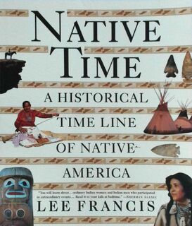 Native Time - Lee Francis (ISBN 9780312181413)