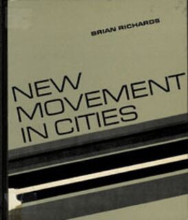 New Movement in Cities - Brian Richards