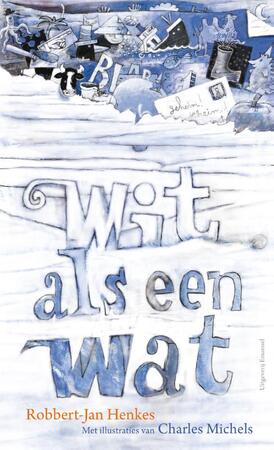 Wit als een wat - Robbert-Jan Henkes Wit als een wat - Robbert-Jan Henkes