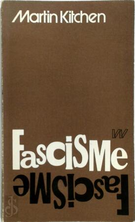Fascisme - Martin Kitchen
