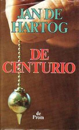 De centurio - Jan de Hartog De centurio - Jan de Hartog