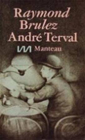 André Terval - Raymond Brulez André Terval - Raymond Brulez