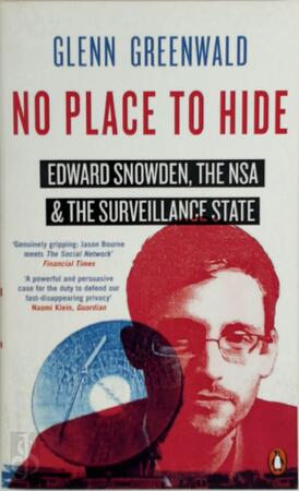 No place to hide - Glenn Greenwald No place to hide - Glenn Greenwald