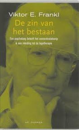 De zin van het bestaan - V.e. Frankl, L. Swildens, G.w. Allport De zin van het bestaan - V.e. Frankl, L. Swildens, G.w. Allport