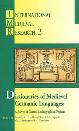 Dictionaries of medieval Germanic languages - Karina van Dalen-Oskam
