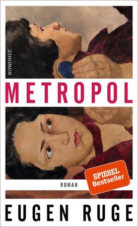 Metropol - Eugen Ruge Metropol - Eugen Ruge
