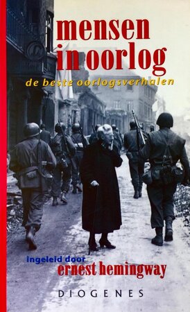 Mensen in oorlog - Ernest Hemingway, G. Blok Mensen in oorlog - Ernest Hemingway, G. Blok