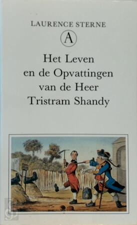Het leven en de opvattingen van de heer Tristram Shandy - Laurence Sterne