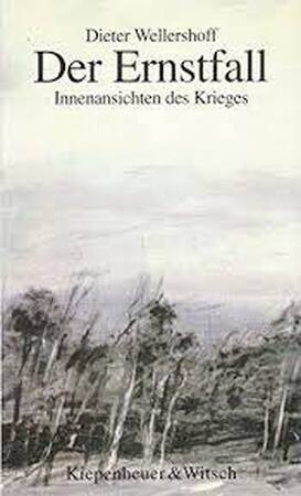 Der Ernstfall - Dieter Wellershoff