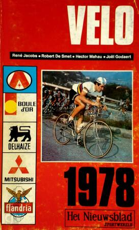 Velo 1978 - RenÉ Jacobs, Robert De Smet, Hector Mahau Velo 1978 - RenÉ Jacobs, Robert De Smet, Hector Mahau