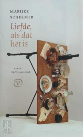 Liefde, als dat het is - Marijke Schermer Liefde, als dat het is - Marijke Schermer