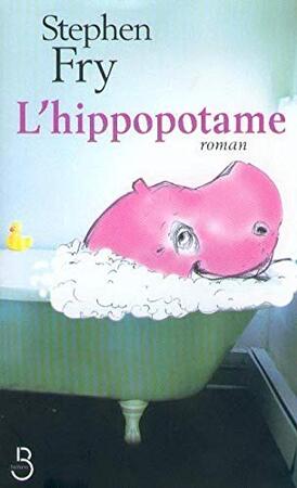 L'hippopotame - Stephen Fry L'hippopotame - Stephen Fry