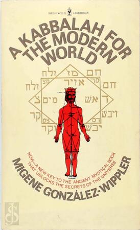 A Kabbalah for the Modern World - Migene González-Wippler