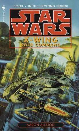 Solo Command - Aaron Allston Solo Command - Aaron Allston
