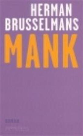 Mank - Herman Brusselmans Mank - Herman Brusselmans