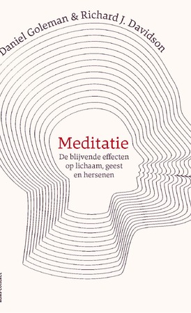 Meditatie - Daniël Goleman, Richard Davidson